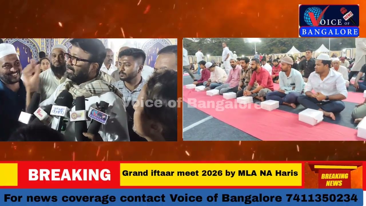 MLA NA Haris organised Grand iftaar meet 2026 in neelasandra Bengaluru 