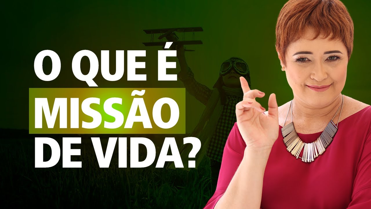 O que é Missão de Vida?