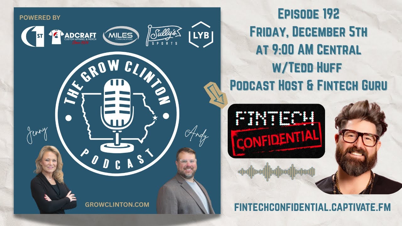 GCP192 - Financial Technology (Fintech) w/Tedd Huff, Podcast Host & Fintech Rockstar
