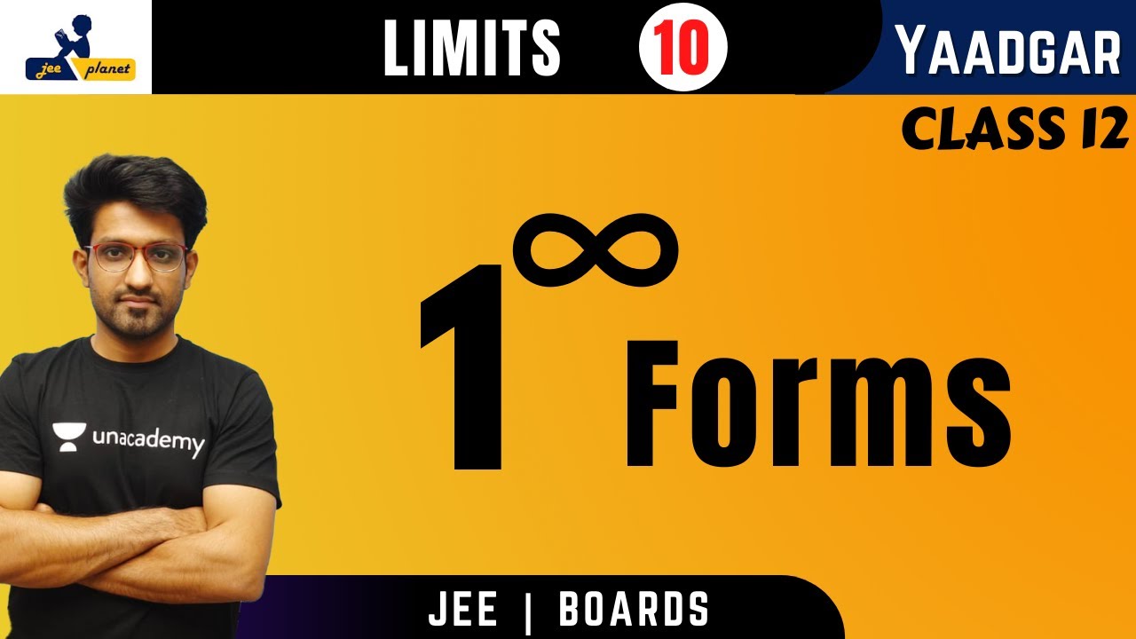 Limits 10 | 1^(Infinity) | 1 Power Infinity Forms | Yaadgar Series | JEE Planet | Aman Malik