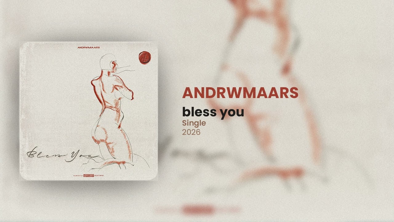 ANDRWMAARS - Bless You (Official Audio)