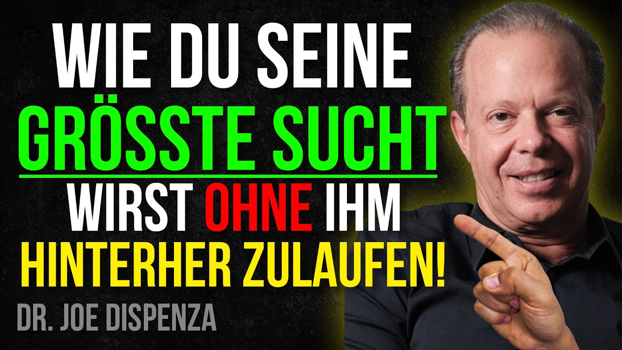 WIE MAN SEINE GRÖSSTE SUCHT WIRD, OHNE IHN ZU JAGEN | JOE DISPENZA
