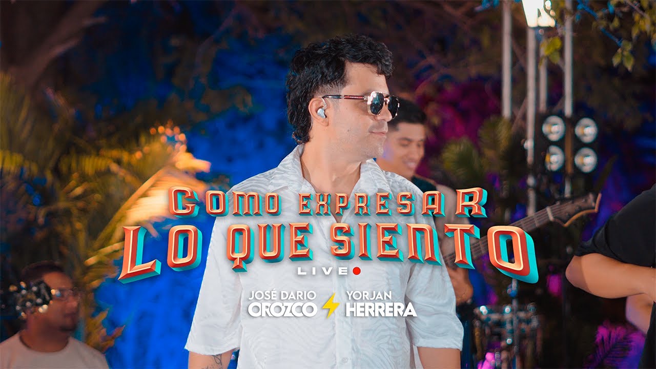 Como Expresar Lo Que Siento ( Live ) - José Dario Orozco & Yorjan Herrera ⚡