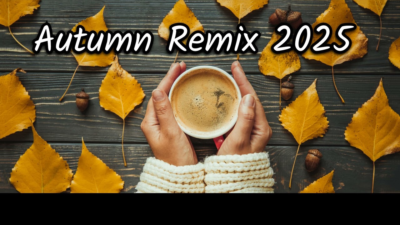 Golden Morning Coffee🍂 ☕ – Autumn Vibes Remix 2025