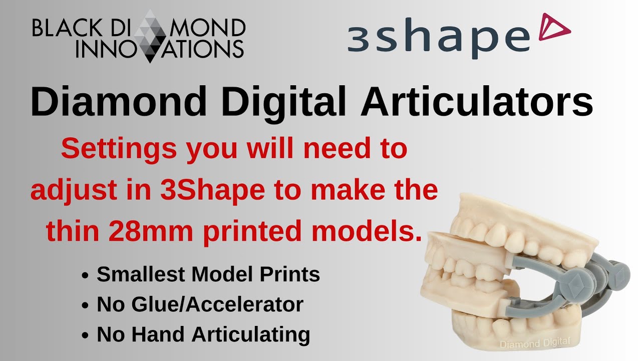 Diamond Digital Articulators for Printed Models 3Shape Install & Necessary Default Settings Changes