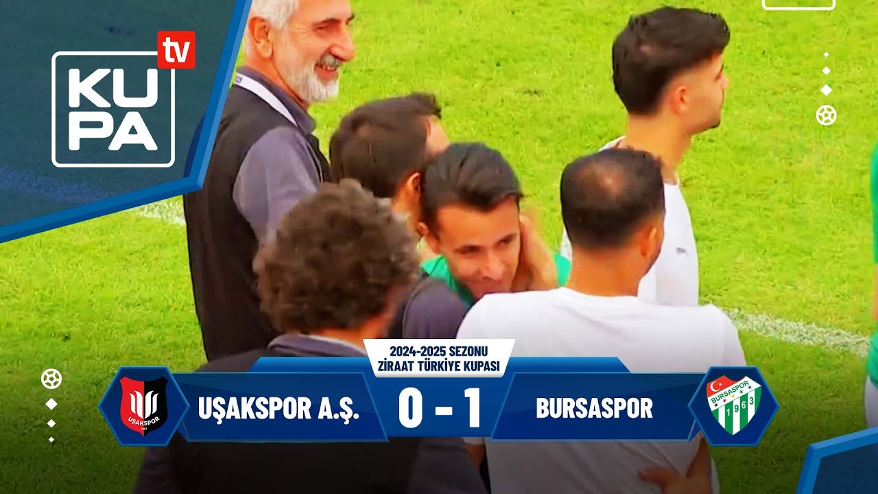 Uşakspor A.Ş. 0-1 Bursaspor | Ziraat Türkiye Kupası 2. Tur | 10.10.2024