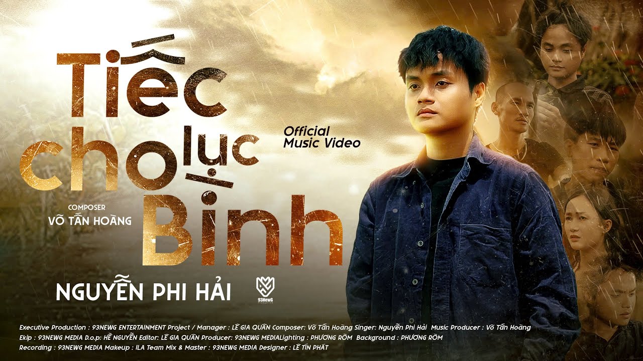 TIẾC CHO LỤC BÌNH || NGUYỄN PHI HẢI x VÕ TẤN HOÀNG || OFFICIAL MUSIC VIDEO