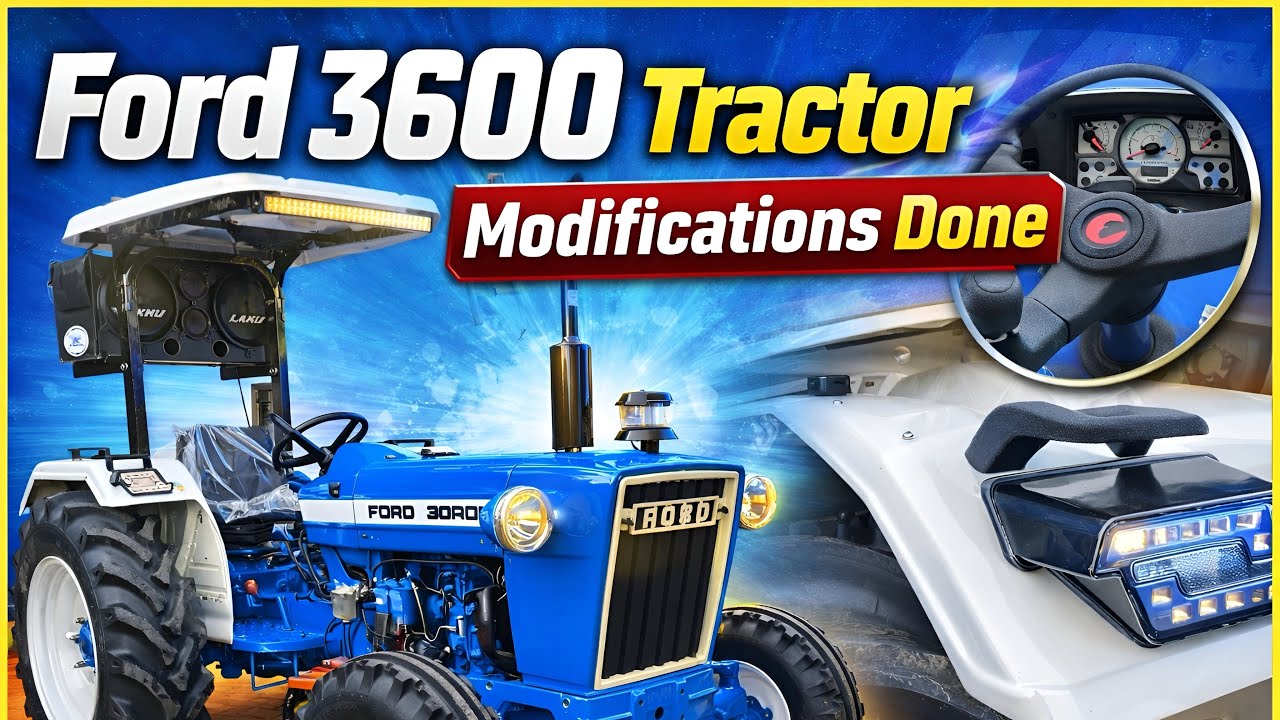 Ford 3600 Tractor Modifications Done | Tractor Power Steering Dual Cluch Oil Breaks | Tractor Music 