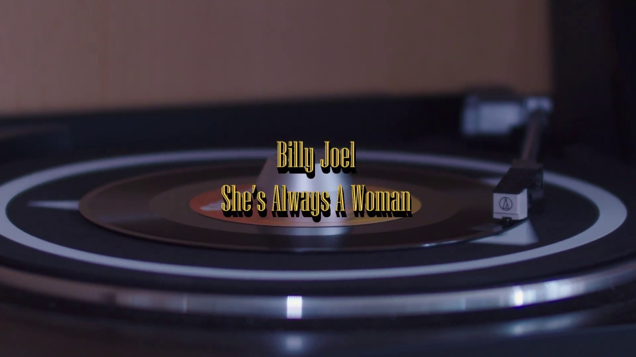 Billy Joel - She's Always A Woman [Original Vinyl Single]