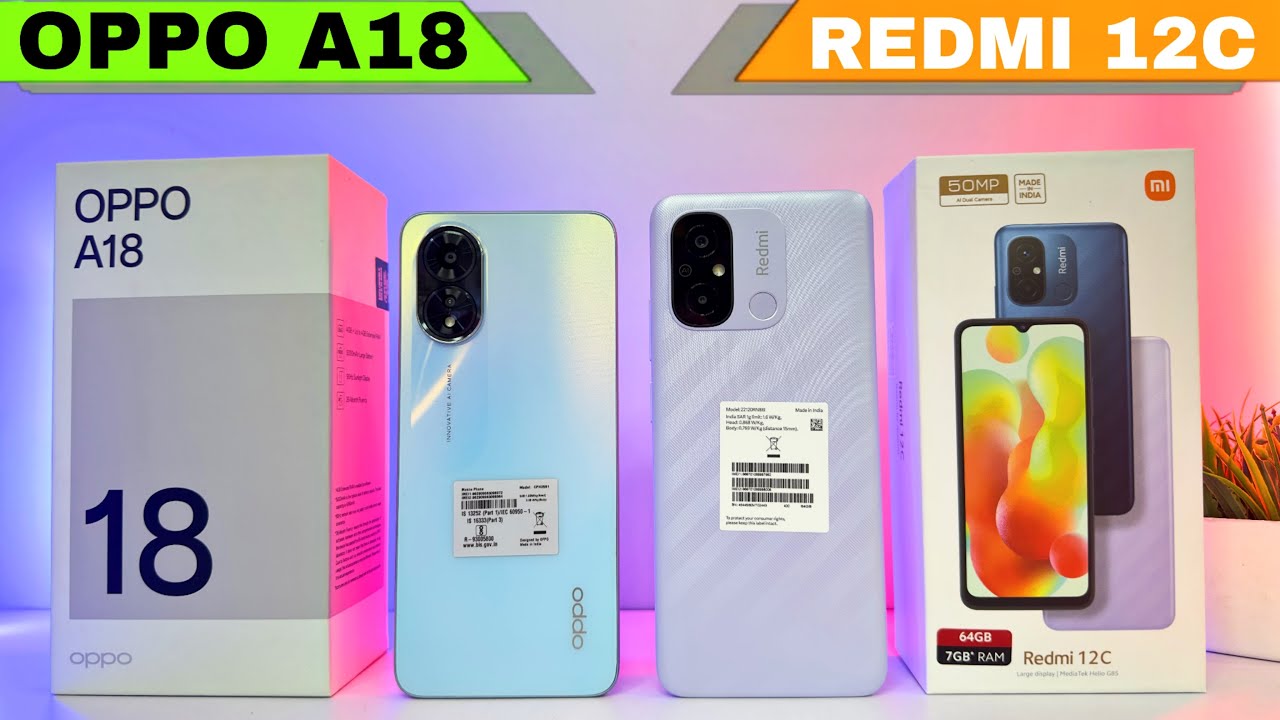 Are You Getting The Most Out Your Oppo A18 Vs Redmi 12C Unboxing And Comparison ?