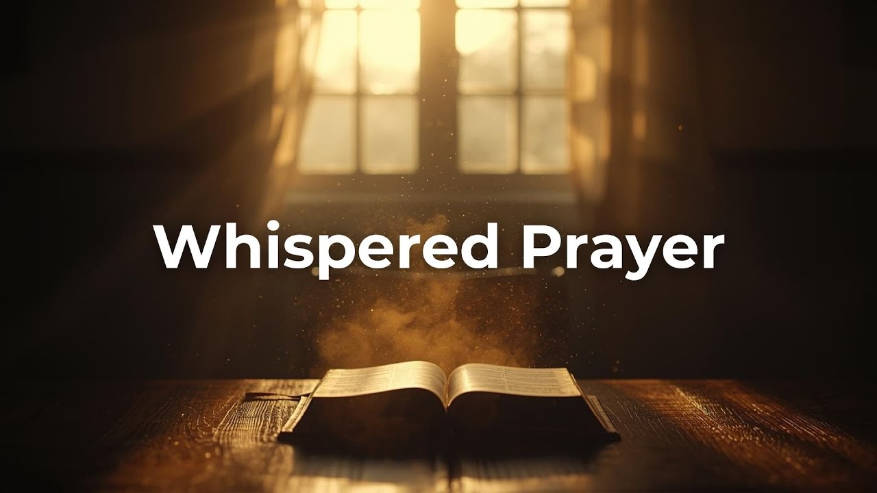 Whispered Prayer