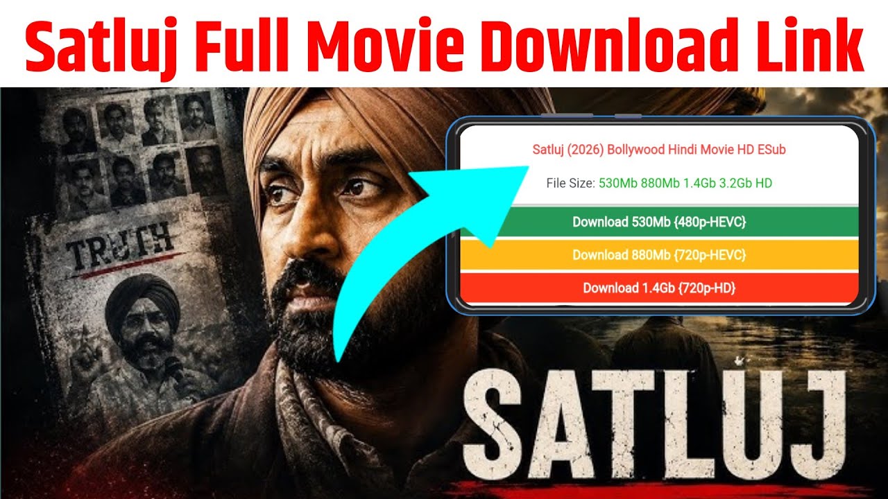 Satluj Full Movie कैसे देखें Download and OTT Platform