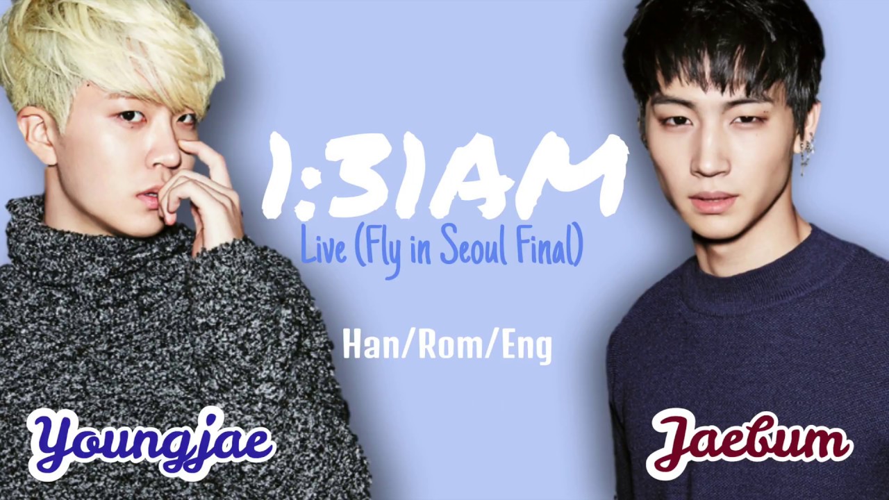 JB & Youngjae (GOT7) - 1:31AM (1시 31분) [Color Coded Lyrics (Han|Rom|Eng)]