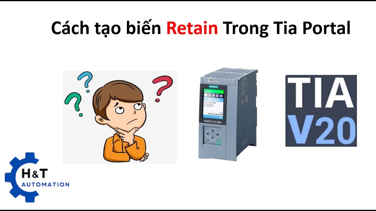 Các cách tạo biến Retain trong Tia Portal/How to create Retain Data in Tia Portal