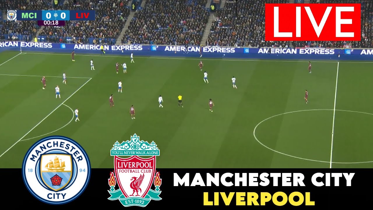 🔴LIVE : Manchester City vs Liverpool | Premier League 2025 | SIMULATION | Match Live Now (ENG)