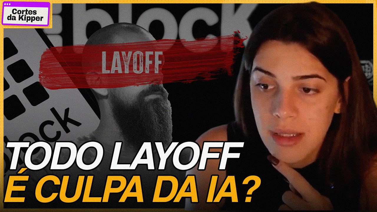 Layoff na Block,MÁ GESTÃO ou culpa da IA?