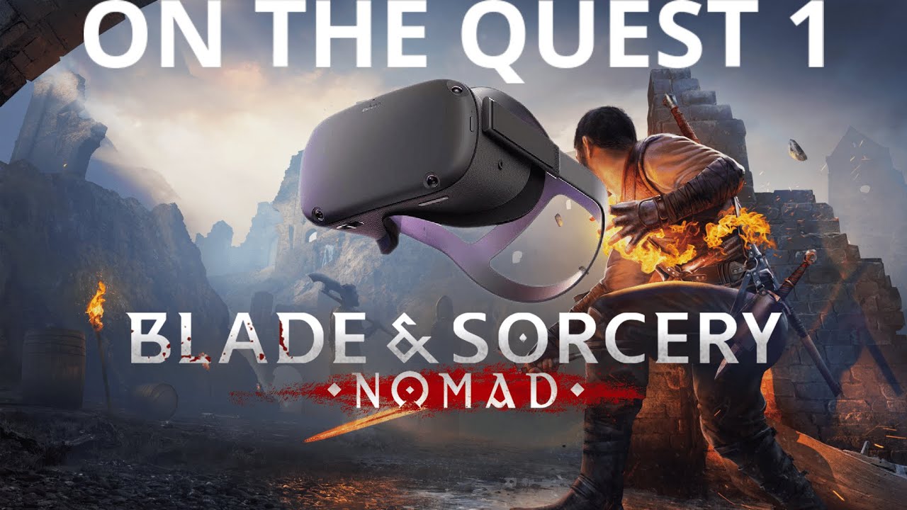 Blade & Sorcery on the Quest 1