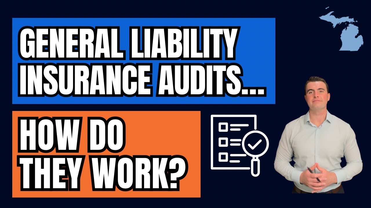 How General Liability Insurance Audits Work (And How to Avoid Surprises)