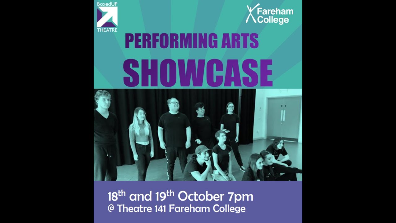 Fareham College Performing Arts October Showcase, Wednesday Matinee