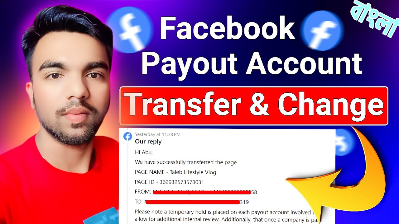 How to Transfer Facebook Page Earning Source to Another Payout Account | Facebook Payout Change