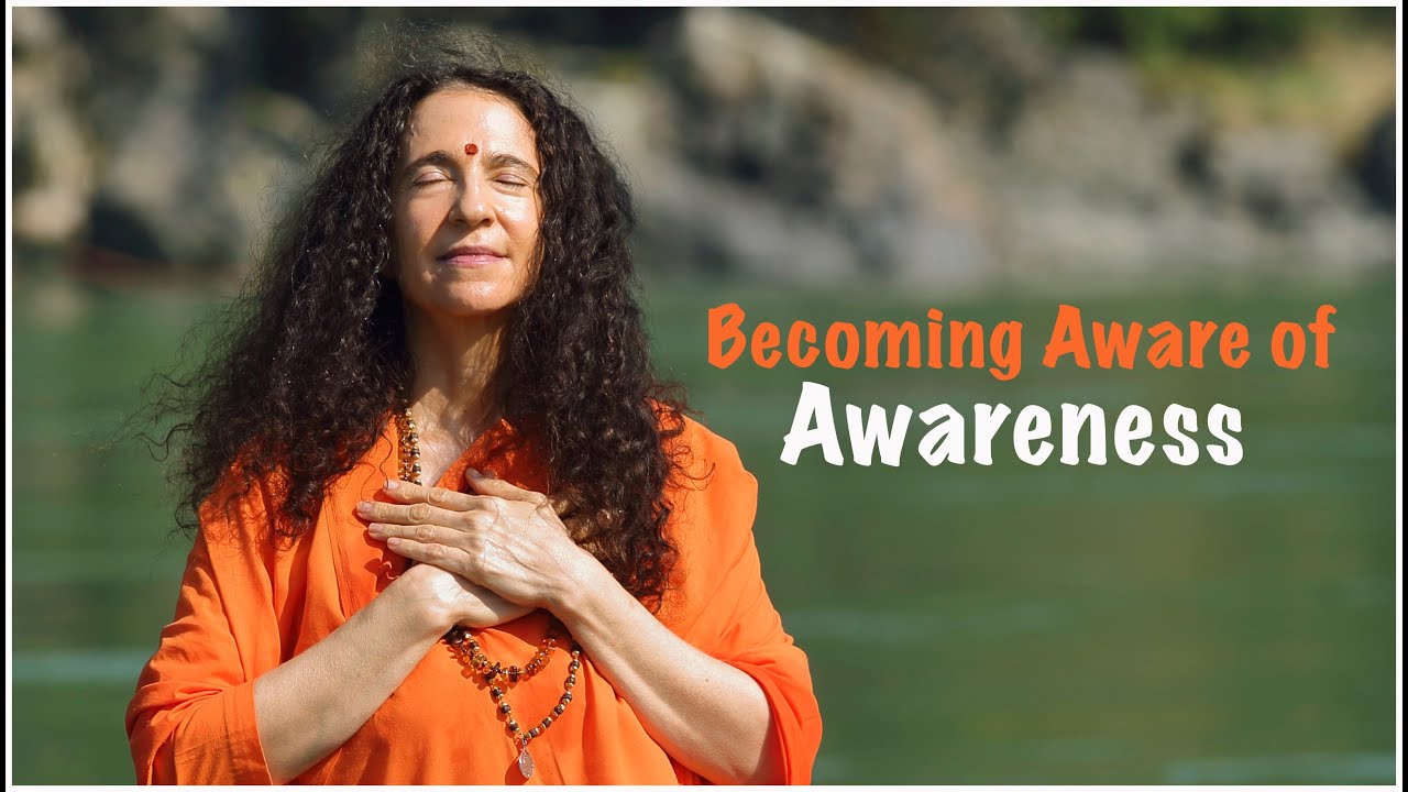 Becoming Aware of Awareness