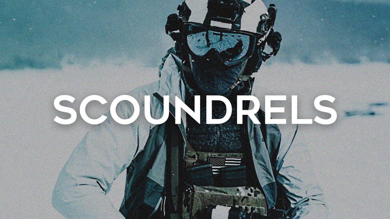 Military Motivation - "Scoundrels"