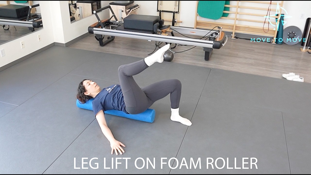 LEG LIFT ON FOAM ROLLER