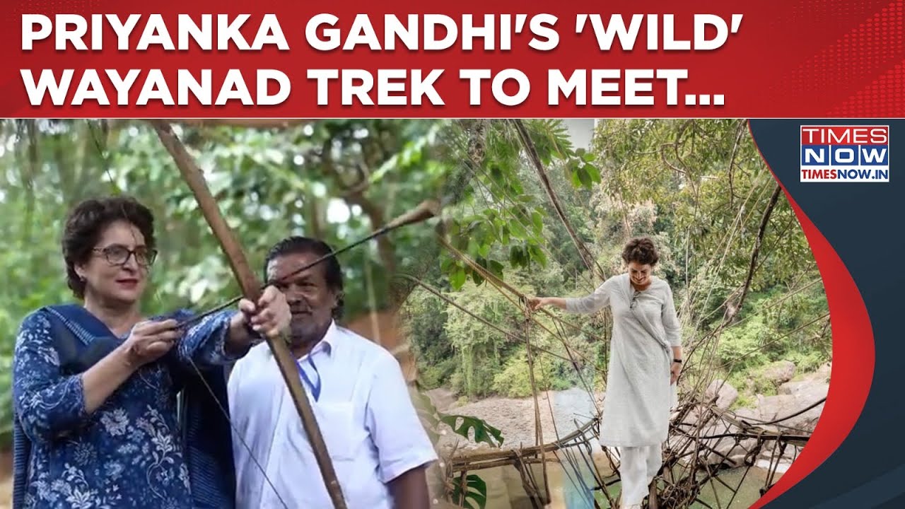 Priyanka Gandhi's 'Wild' Wayanad Trek: Congress' Kerala Outreach? MP Meets This Tribal Community