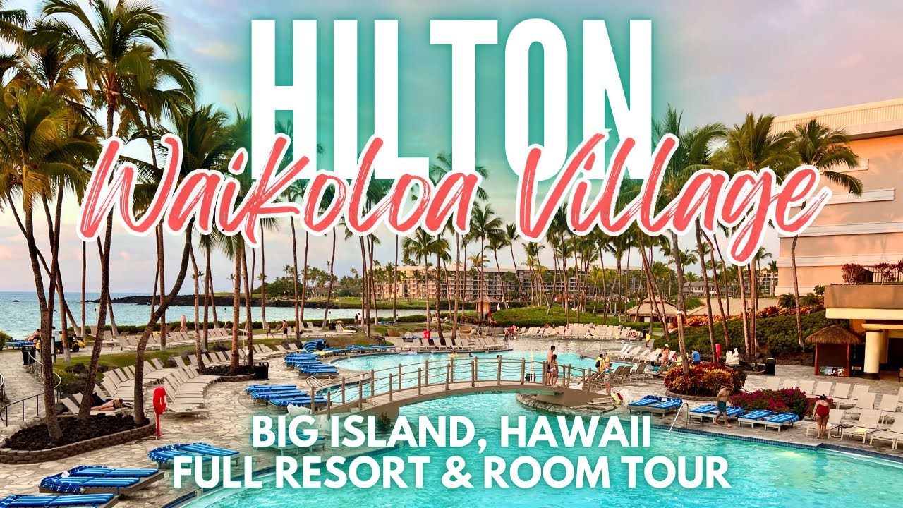 Inside Hawaii's Massive Oceanfront Mega-Resort: Hilton Waikoloa Village | Full Resort & Room Tour