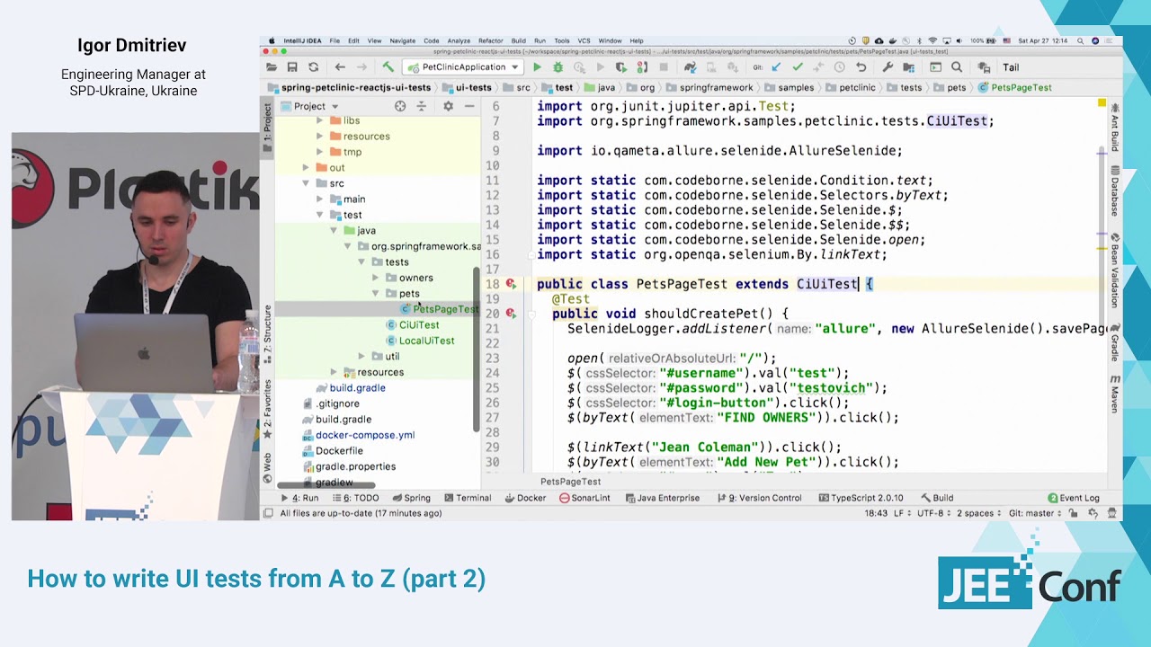 How to write UI tests from A to Z, part 2 (Igor Dmitriev, Ukraine) [RU]