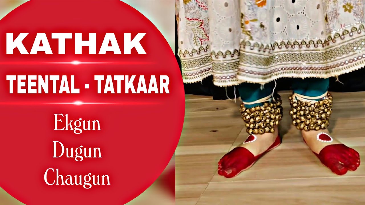 Kathak ( Teental Tatkaar ) Ekgun, Dugun And Chaugun #swatididi #kathak 