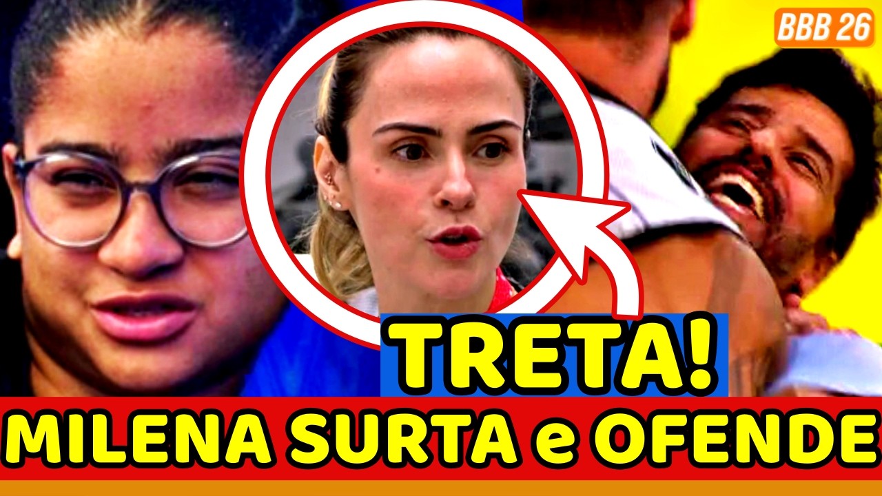 💥🚨BBB26 GRAVE! Milena SURTA, OFENDE Jordana; Ana Paula GANHA MONSTRO e ACABA com Cowboy; TRETA RENDE