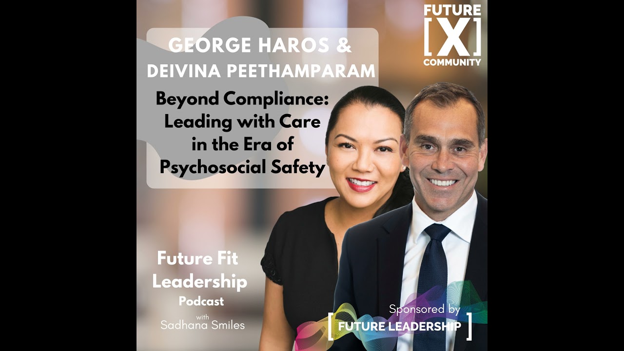 Beyond Compliance: Leading with Care in the Era of Psychosocial Safety