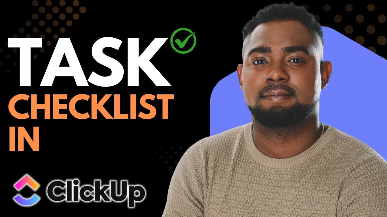 How to Create a Task Checklist in ClickUp | Tutorial for Beginners