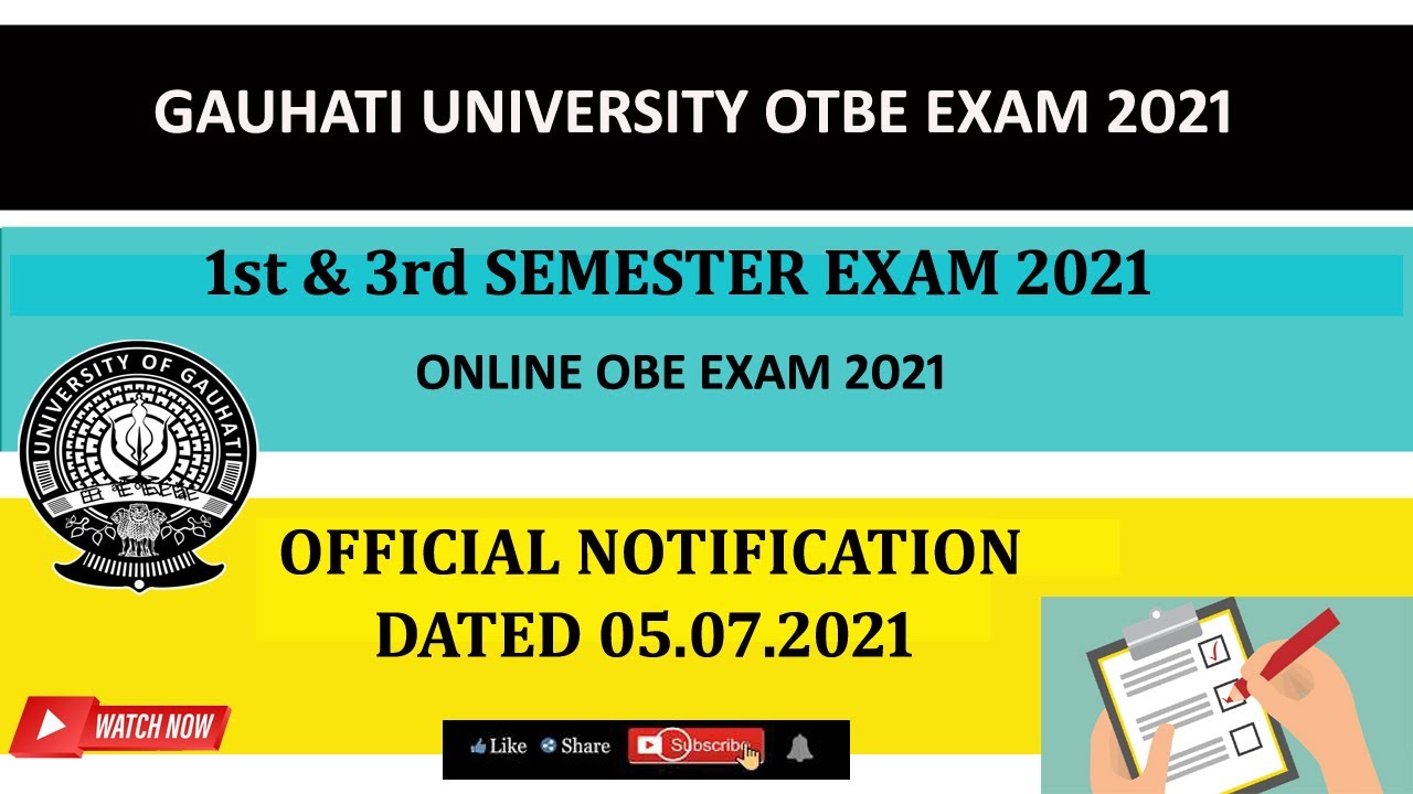 GU NOTIFICATION | ONLINE EXAM 2021 | 1ST & 3RD SEM 2021 | DATED 05.07.2021