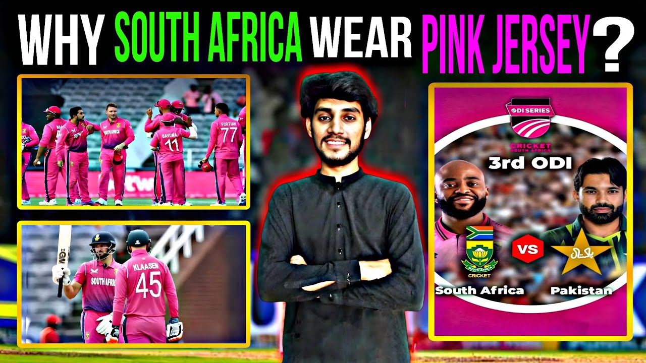 Why South Africa Wear Pink Jersey?|Pak VS SA 3rd Odi🇿🇦🇵🇰🏏