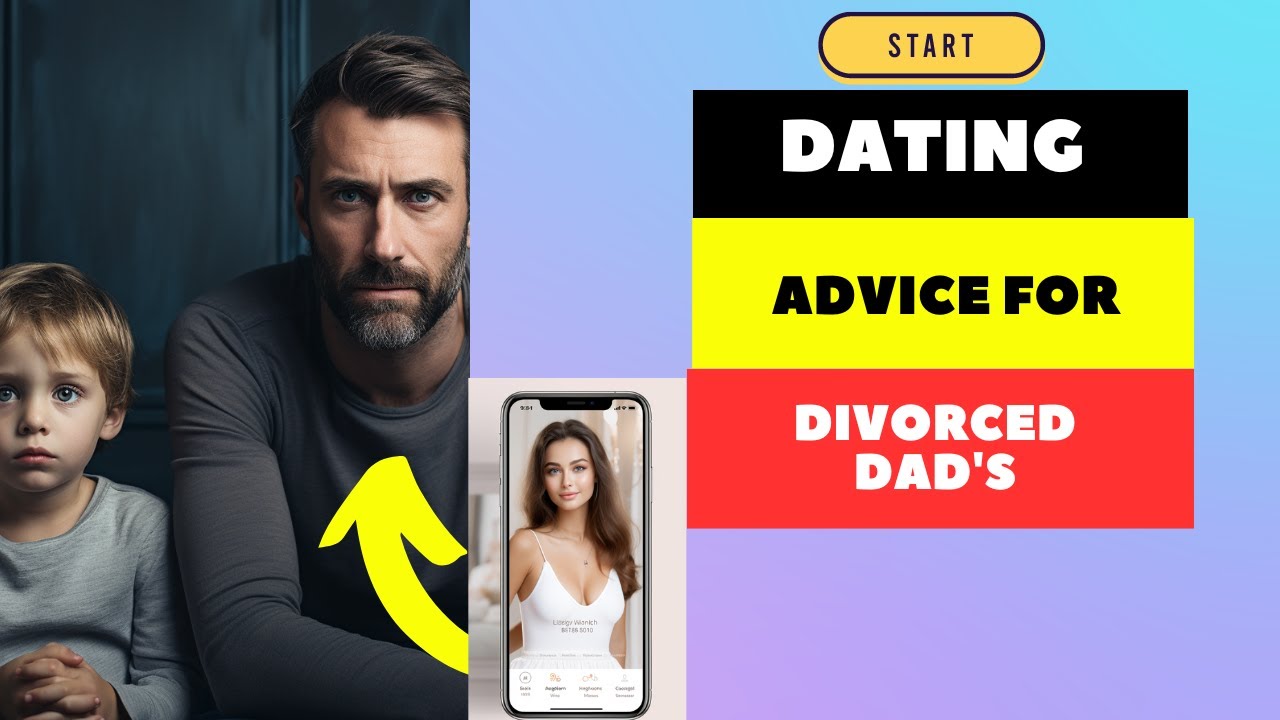 Divorced Dad's Playbook for Finding the Perfect Partner