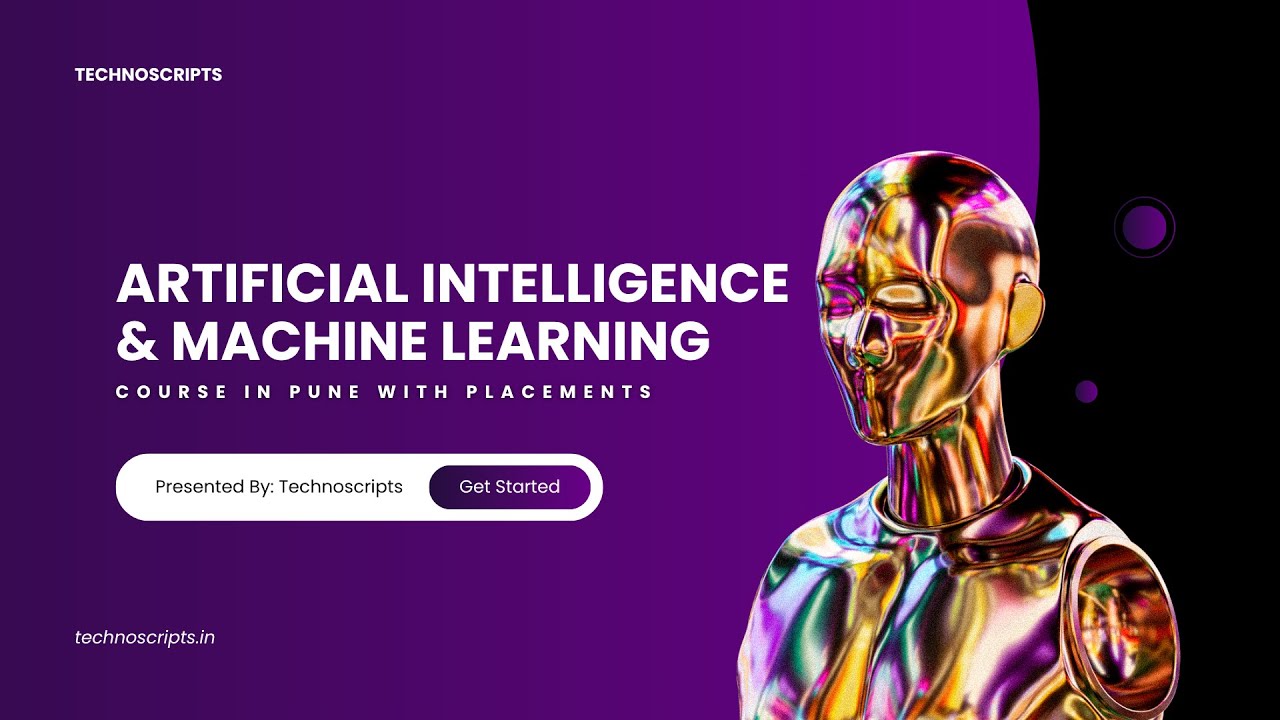 Machine Learning Course in Pune | 100% Placement Support | Job Oriented Training at Technoscripts