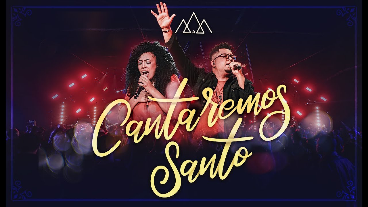 Cantaremos Santo - Casa do Oleiro Adoração (Ao Vivo)