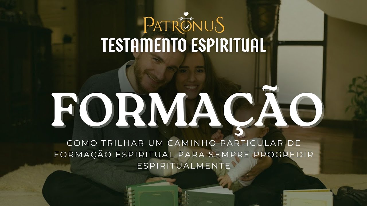 FORMAÇÃO: Trace um plano de progresso espiritual - Testamento Espiritual da Patronus #4