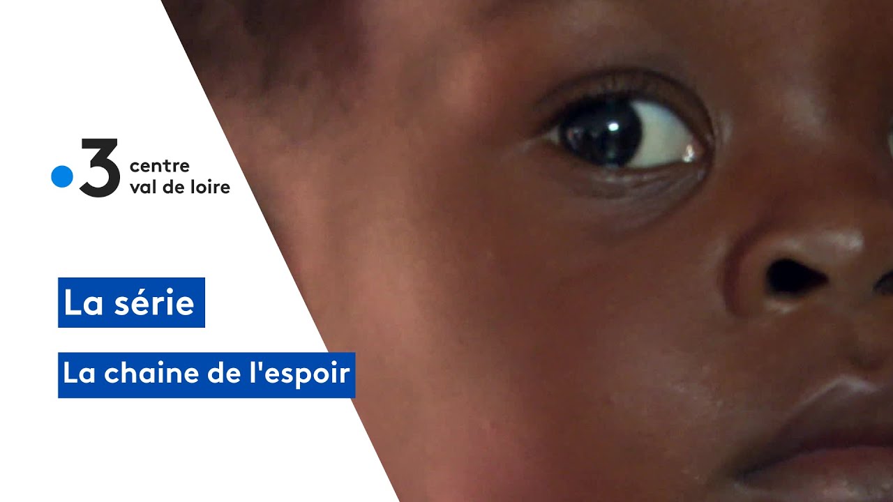 Série : la chaine de l'espoir - épisode 1/4