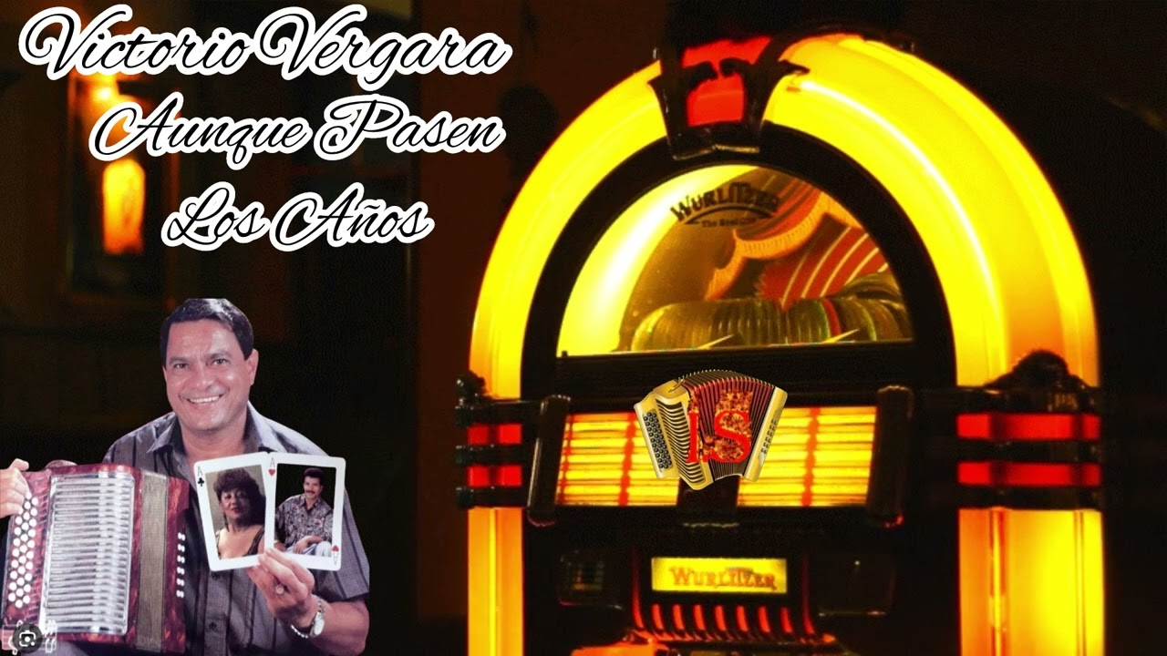 Aunque Pasen Los Años - Victorio Vergara