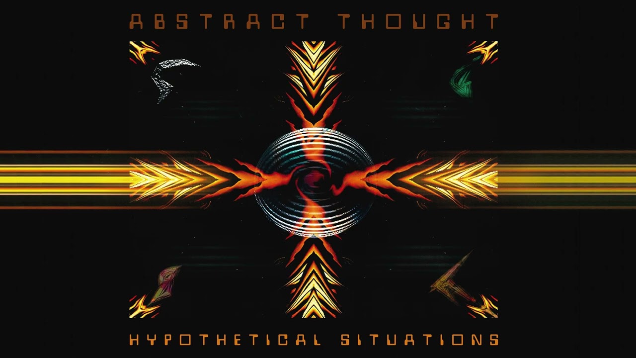 Abstract Thought - Hypothetical Situations Full Album (2023 Repress)