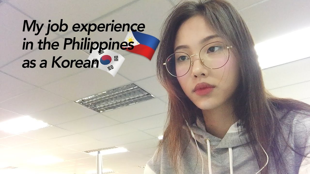 My Job Experience in the Philippines!