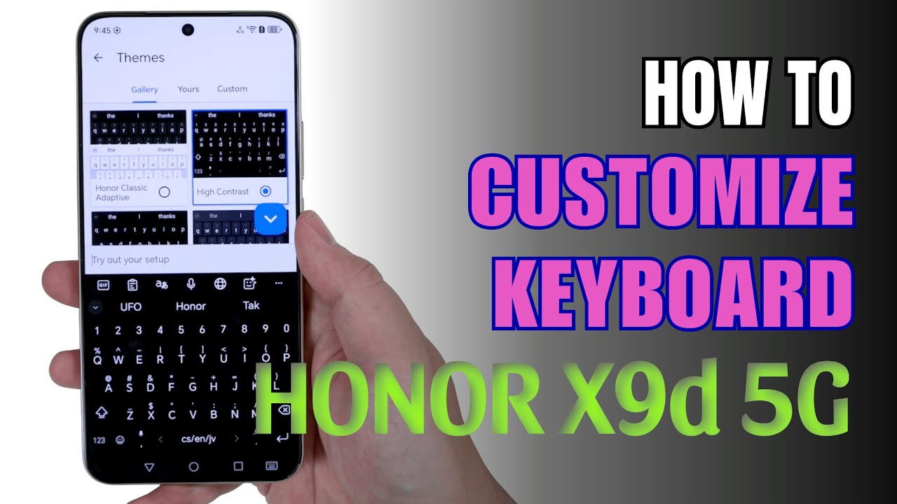 How to customize Keyboard on Honor X9d 5G