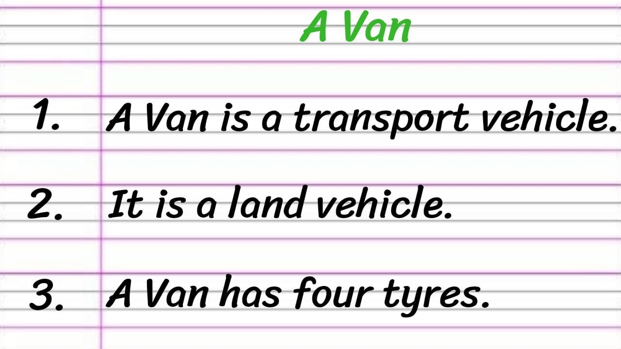 Van Essay in English 10 Lines