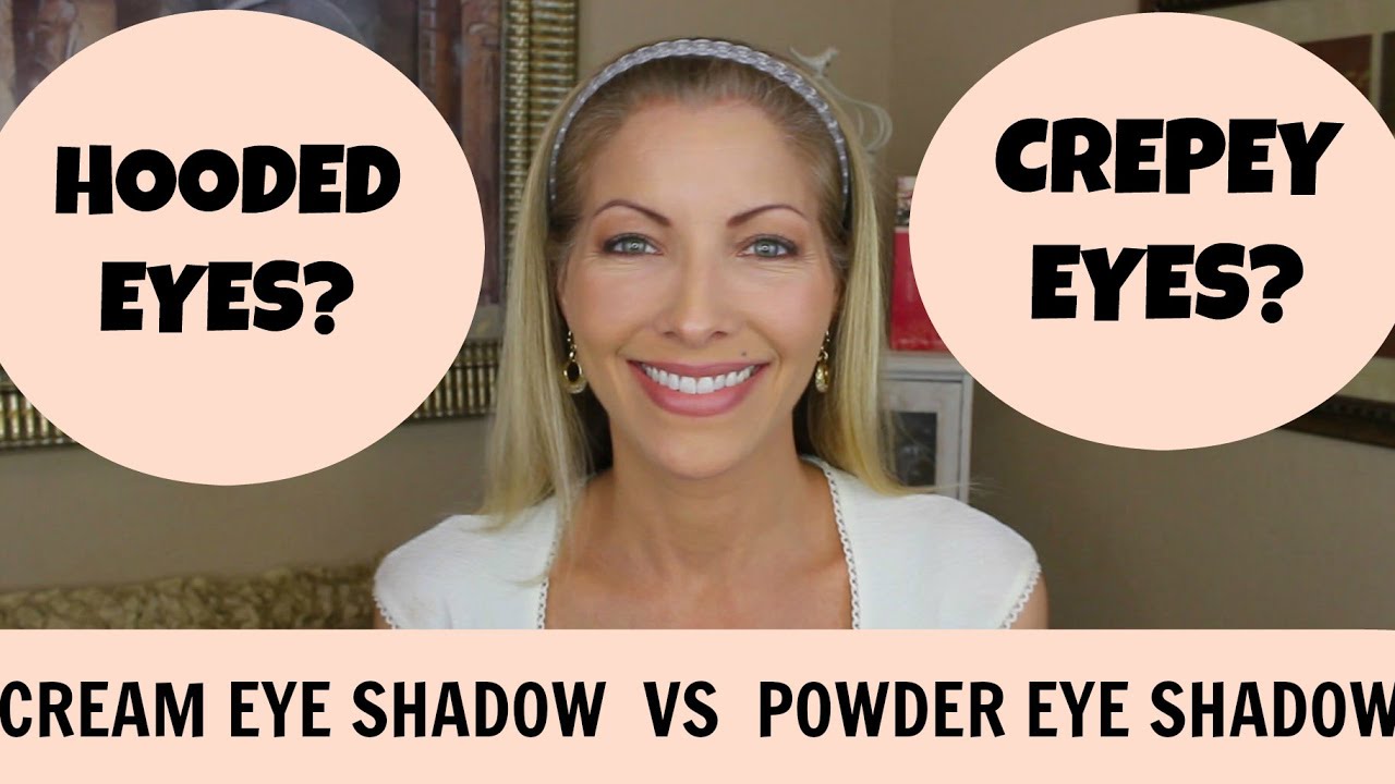 Cream Eye Shadow for Crepey/Hooded Eyes