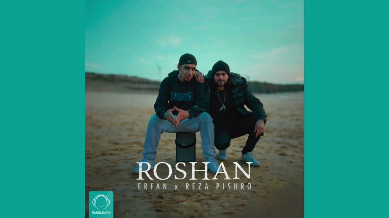 Erfan ft Pishro - Roshan