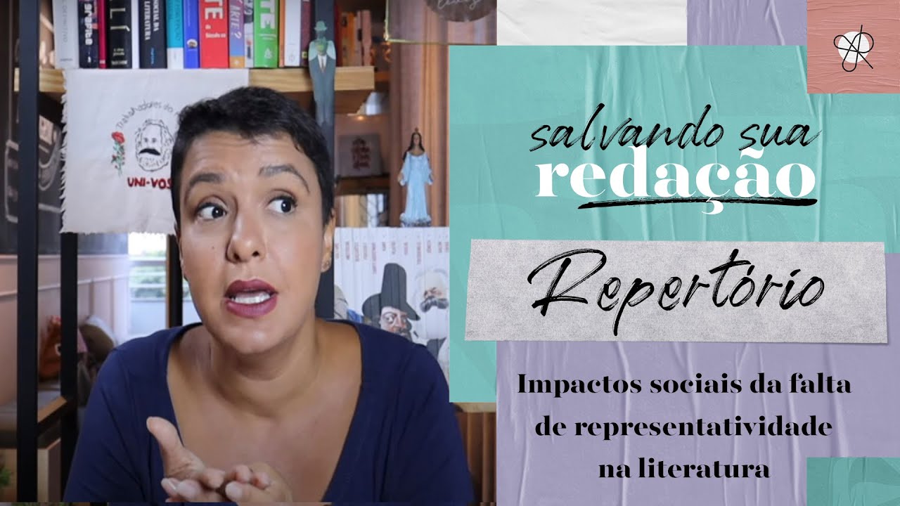 Repertório sociocultural | Impactos sociais da falta de representatividade na literatura