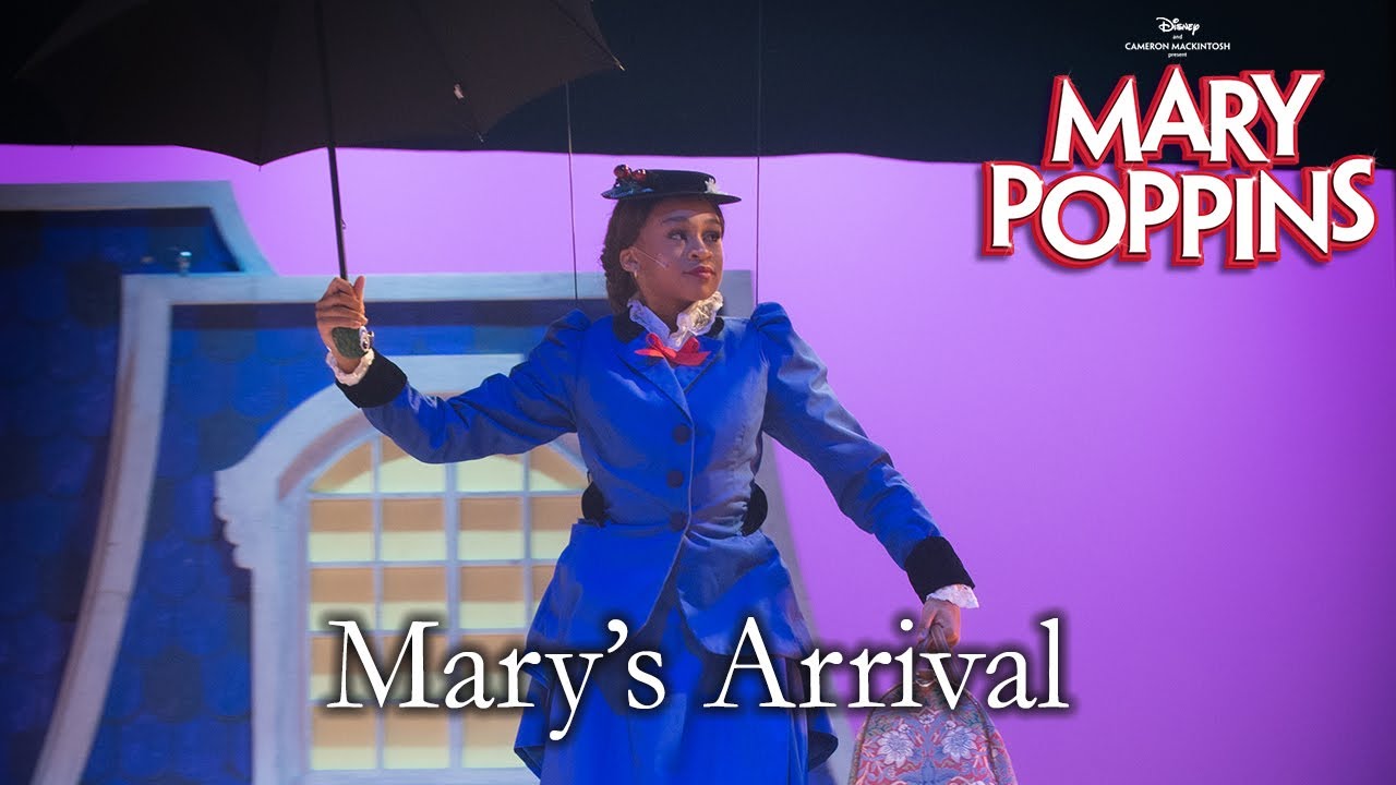 Mary Poppins Live | Mary's Arrival | Taylor Cast